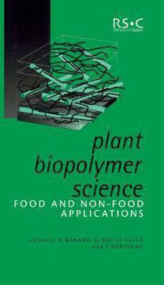 Plant Biopolymer Science  - Food and Non-Food Applications(English, Hardcover, unknown)