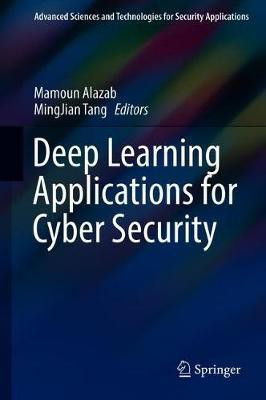 Deep Learning Applications for Cyber Security(English, Hardcover, unknown)
