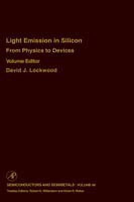 From Physics to Devices: Light Emissions in Silicon: Volume 49(English, Hardcover, unknown)