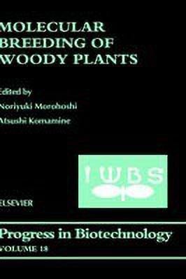 Molecular Breeding of Woody Plants: Volume 18(English, Hardcover, unknown)