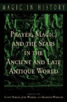 Prayer, Magic, and the Stars in the Ancient and Late Antique World(English, Paperback, unknown)