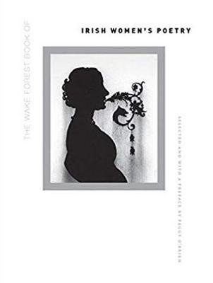 The Wake Forest Book of Irish Women's Poetry(English, Paperback, O'Brien Peggy)