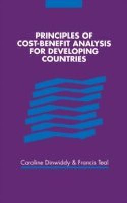 Principles of Cost-Benefit Analysis for Developing Countries(English, Hardcover, Dinwiddy Caroline L.)