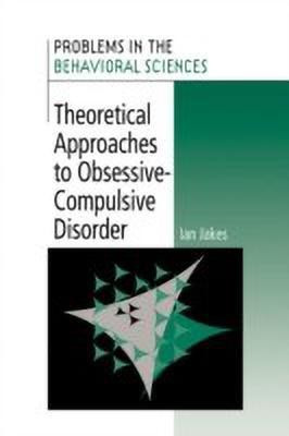Theoretical Approaches to Obsessive-Compulsive Disorder(English, Hardcover, Jakes Ian)