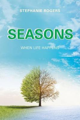 Seasons(English, Paperback, Rogers Stephanie)