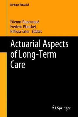 Actuarial Aspects of Long Term Care(English, Hardcover, unknown)