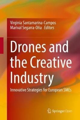 Drones and the Creative Industry(English, Hardcover, unknown)