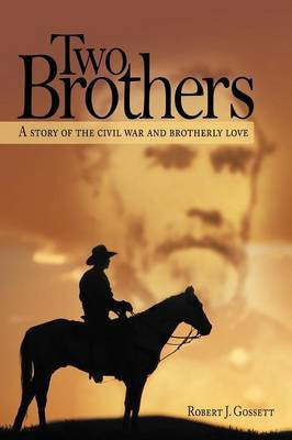 Two Brothers(English, Paperback, Gossett Robert J)