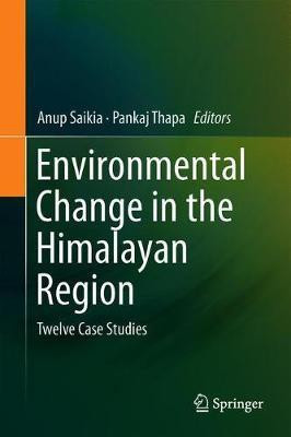 Environmental Change in the Himalayan Region(English, Hardcover, unknown)