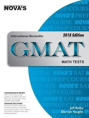 Novas Gmat Math Tests 2018 Edition(English, Paperback, Jeff Kolby)