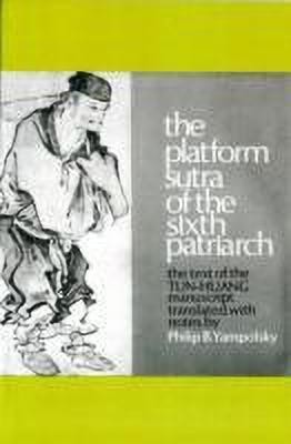 The Platform Sutra of the Sixth Patriarch(English, Paperback, unknown)