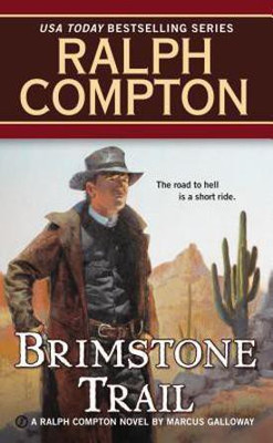 Ralph Compton Brimstone Trail(English, Paperback, Galloway Marcus)