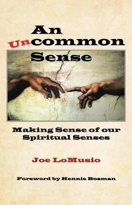 An Uncommon Sense(English, Paperback, Lomusio Joe)