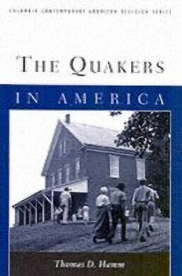 The Quakers in America(English, Paperback, Hamm Thomas)