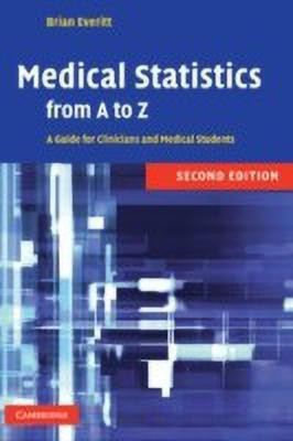 Medical Statistics from A to Z(English, Hardcover, Everitt B. S.)