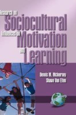 Research on Sociocultural Influences on Motivation and Learning(English, Hardcover, unknown)