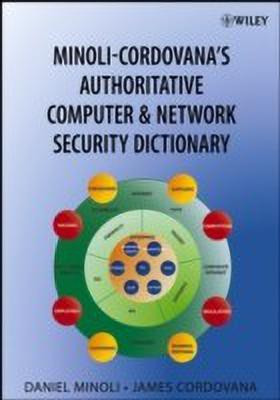 Minoli-Cordovana's Authoritative Computer & Network Security Dictionary(English, Paperback, Minoli Daniel)