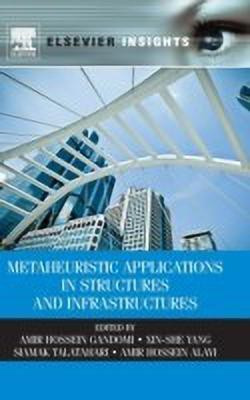 Metaheuristic Applications in Structures and Infrastructures(English, Hardcover, unknown)