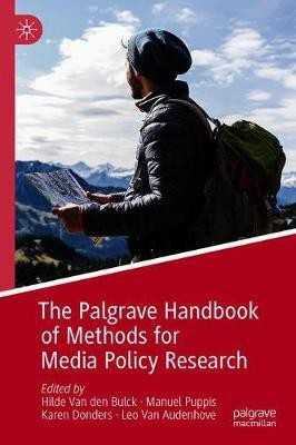 The Palgrave Handbook of Methods for Media Policy Research(English, Hardcover, unknown)