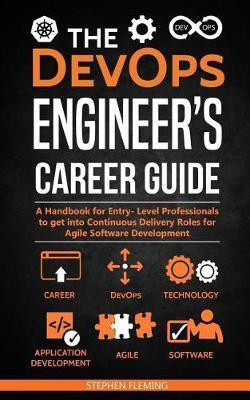The DevOps Engineer's Career Guide(English, Paperback, Fleming Stephen)