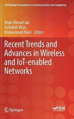 Recent Trends and Advances in Wireless and IoT-enabled Networks(English, Hardcover, unknown)