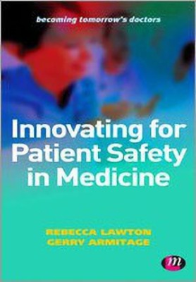 Innovating for Patient Safety in Medicine(English, Hardcover, unknown)