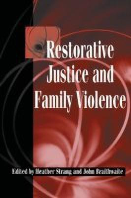 Restorative Justice and Family Violence(English, Paperback, unknown)