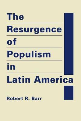 The Resurgence of Populism in Latin America(English, Hardcover, Barr Robert R.)