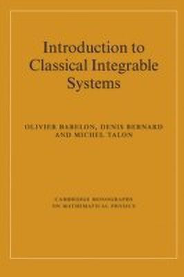 Introduction to Classical Integrable Systems(English, Hardcover, Babelon Olivier)