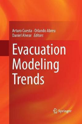 Evacuation Modeling Trends(English, Paperback, unknown)