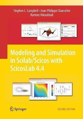 Modeling and Simulation in Scilab/Scicos with ScicosLab 4.4(English, Paperback, Campbell Stephen L.)
