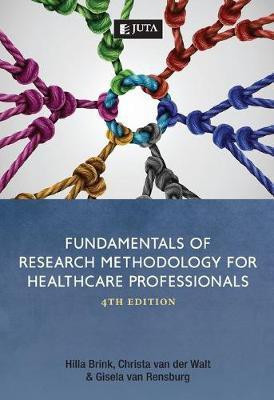 Fundamentals of research methodology for healthcare professionals(English, Paperback, van der Walt C.)
