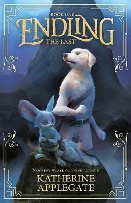 Endling: Book One: The Last(English, Paperback, Applegate Katherine)