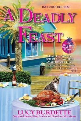 A Deadly Feast(English, Hardcover, Burdette Lucy)