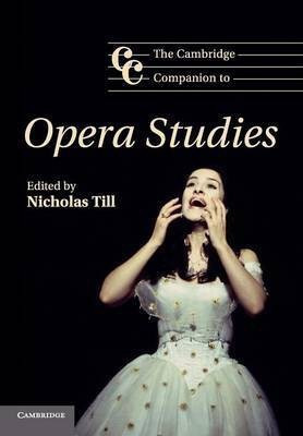 The Cambridge Companion to Opera Studies(English, Paperback, unknown)