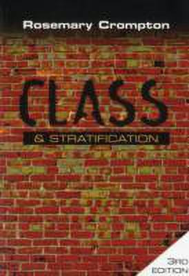 Class and Stratification(English, Paperback, Crompton Rosemary)