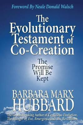 The Evolutionary Testament of Co-creation(English, Paperback, Hubbard Barbara Marx)