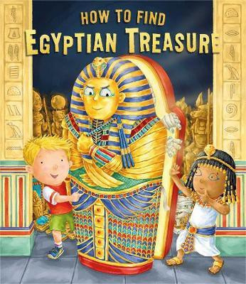 How to Find Egyptian Treasure(English, Paperback, Hart Caryl)