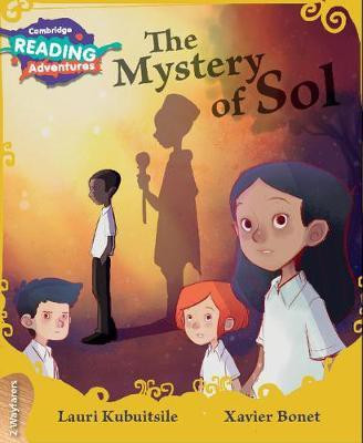 Cambridge Reading Adventures The Mystery of Sol 2 Wayfarers(English, Paperback, Kubuitsile Lauri)
