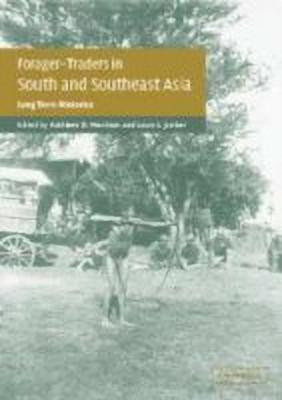 Forager-Traders in South and Southeast Asia(English, Hardcover, unknown)