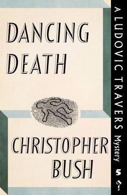 Dancing Death(English, Paperback, Bush Christopher)