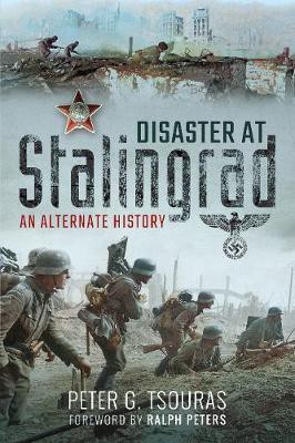 Disaster at Stalingrad(English, Paperback, Tsouras Peter)