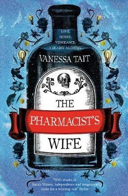 The Pharmacist's Wife(English, Paperback, Tait Vanessa)
