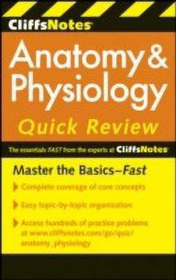 CliffsNotes Anatomy and Physiology Quick Review: 2ndEdition(English, Paperback, Bassett Steven)