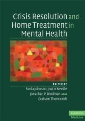 Crisis Resolution and Home Treatment in Mental Health(English, Paperback, unknown)