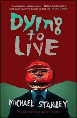 Dying to Live: Volume 6(English, Paperback, Stanley Michael)