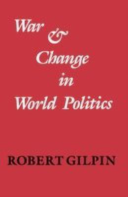 War and Change in World Politics(English, Paperback, Gilpin Robert)
