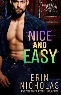 Nice and Easy (Boys of the Big Easy)(English, Paperback, Nicholas Erin)