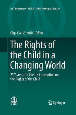 The Rights of the Child in a Changing World(English, Paperback, unknown)