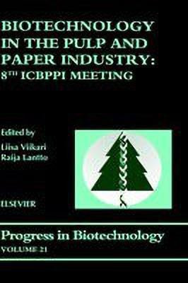 Biotechnology in the Pulp and Paper Industry: Volume 21(English, Hardcover, unknown)